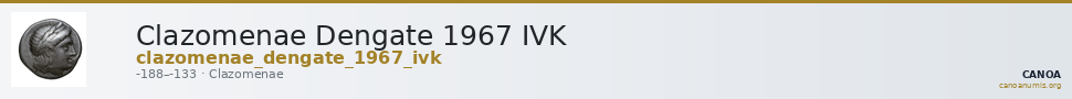 Clazomenae Dengate 1967 IVK — CANOA