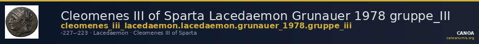 Cleomenes III of Sparta Lacedaemon Grunauer 1978 gruppe_III — CANOA