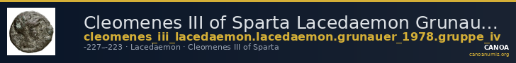 Cleomenes III of Sparta Lacedaemon Grunauer 1978 gruppe_IV — CANOA