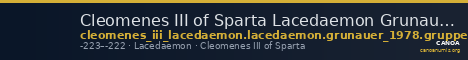 Cleomenes III of Sparta Lacedaemon Grunauer 1978 gruppe_VI — CANOA