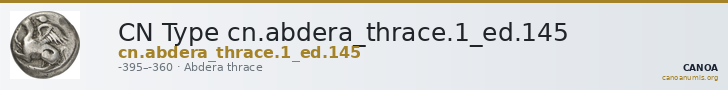 CN Type cn.abdera_thrace.1_ed.145 — CANOA