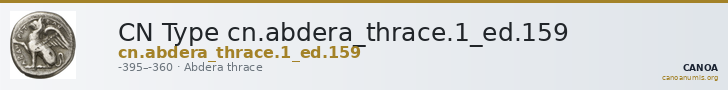 CN Type cn.abdera_thrace.1_ed.159 — CANOA
