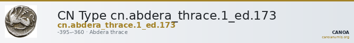CN Type cn.abdera_thrace.1_ed.173 — CANOA