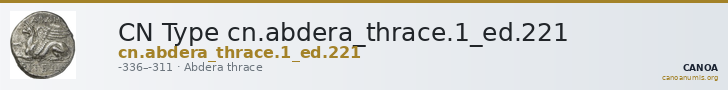 CN Type cn.abdera_thrace.1_ed.221 — CANOA