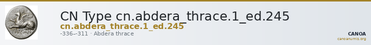 CN Type cn.abdera_thrace.1_ed.245 — CANOA
