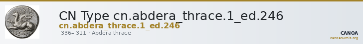 CN Type cn.abdera_thrace.1_ed.246 — CANOA