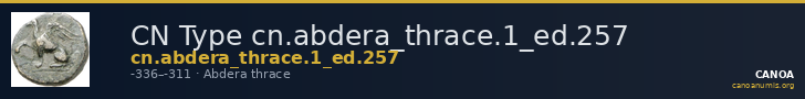 CN Type cn.abdera_thrace.1_ed.257 — CANOA