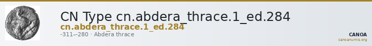CN Type cn.abdera_thrace.1_ed.284 — CANOA