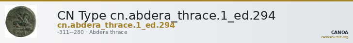 CN Type cn.abdera_thrace.1_ed.294 — CANOA