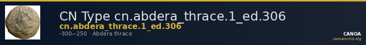 CN Type cn.abdera_thrace.1_ed.306 — CANOA