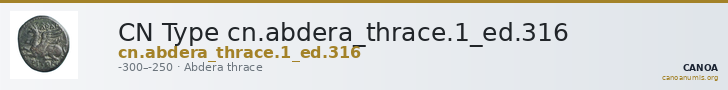 CN Type cn.abdera_thrace.1_ed.316 — CANOA