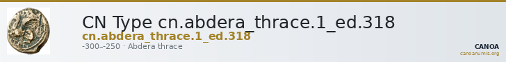 CN Type cn.abdera_thrace.1_ed.318 — CANOA