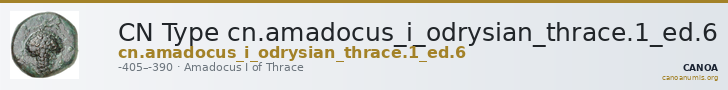 CN Type cn.amadocus_i_odrysian_thrace.1_ed.6 — CANOA
