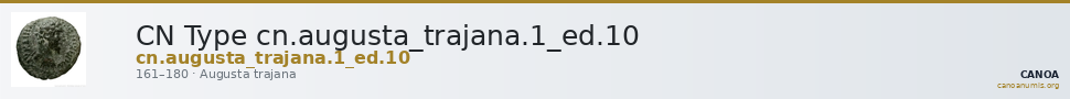 CN Type cn.augusta_trajana.1_ed.10 — CANOA
