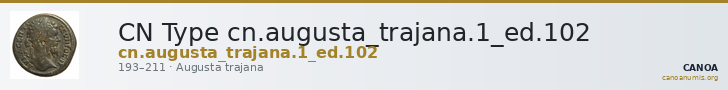 CN Type cn.augusta_trajana.1_ed.102 — CANOA