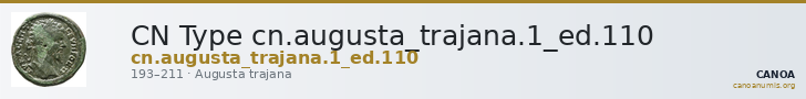 CN Type cn.augusta_trajana.1_ed.110 — CANOA
