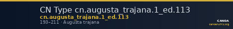 CN Type cn.augusta_trajana.1_ed.113 — CANOA