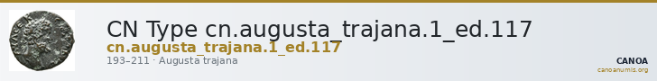 CN Type cn.augusta_trajana.1_ed.117 — CANOA
