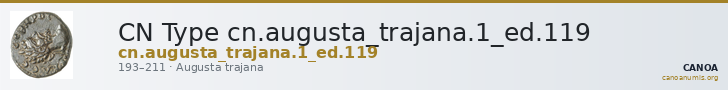 CN Type cn.augusta_trajana.1_ed.119 — CANOA