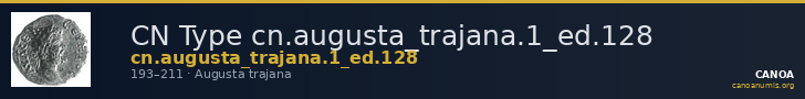CN Type cn.augusta_trajana.1_ed.128 — CANOA