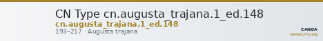 CN Type cn.augusta_trajana.1_ed.148 — CANOA
