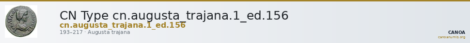 CN Type cn.augusta_trajana.1_ed.156 — CANOA