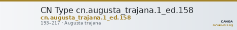 CN Type cn.augusta_trajana.1_ed.158 — CANOA