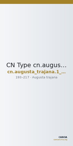 CN Type cn.augusta_trajana.1_ed.159 — CANOA