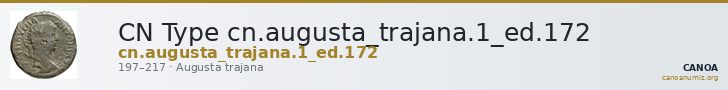CN Type cn.augusta_trajana.1_ed.172 — CANOA