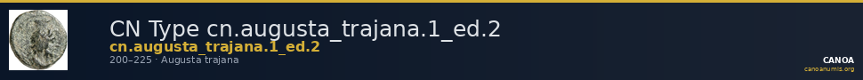 CN Type cn.augusta_trajana.1_ed.2 — CANOA