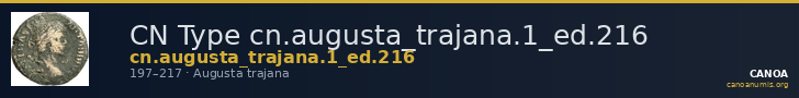 CN Type cn.augusta_trajana.1_ed.216 — CANOA