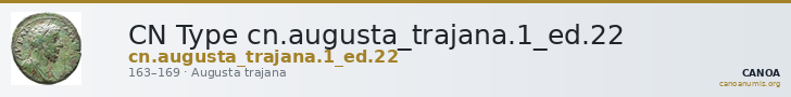 CN Type cn.augusta_trajana.1_ed.22 — CANOA
