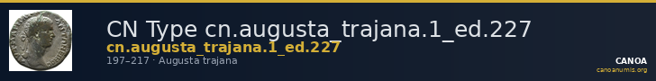 CN Type cn.augusta_trajana.1_ed.227 — CANOA