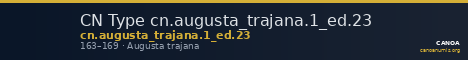 CN Type cn.augusta_trajana.1_ed.23 — CANOA