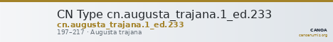 CN Type cn.augusta_trajana.1_ed.233 — CANOA