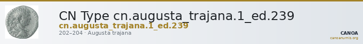 CN Type cn.augusta_trajana.1_ed.239 — CANOA