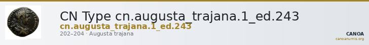 CN Type cn.augusta_trajana.1_ed.243 — CANOA