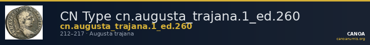 CN Type cn.augusta_trajana.1_ed.260 — CANOA