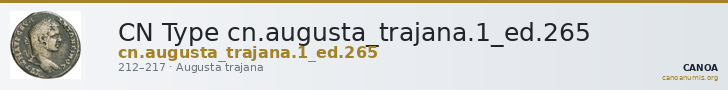CN Type cn.augusta_trajana.1_ed.265 — CANOA