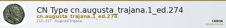 CN Type cn.augusta_trajana.1_ed.274 — CANOA