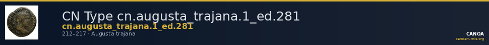 CN Type cn.augusta_trajana.1_ed.281 — CANOA