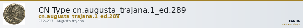 CN Type cn.augusta_trajana.1_ed.289 — CANOA