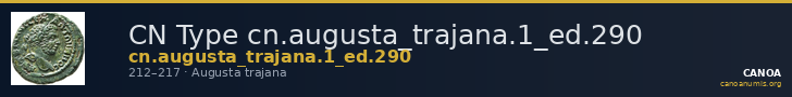 CN Type cn.augusta_trajana.1_ed.290 — CANOA