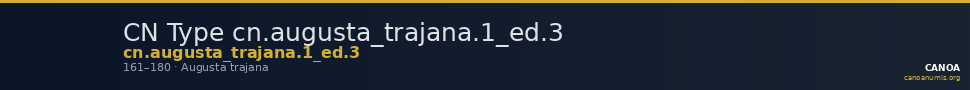 CN Type cn.augusta_trajana.1_ed.3 — CANOA