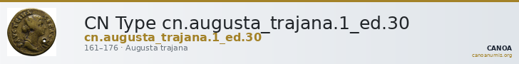 CN Type cn.augusta_trajana.1_ed.30 — CANOA
