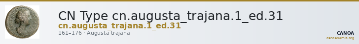 CN Type cn.augusta_trajana.1_ed.31 — CANOA