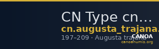 CN Type cn.augusta_trajana.1_ed.311 — CANOA