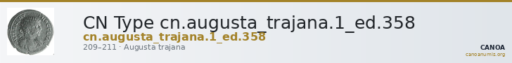 CN Type cn.augusta_trajana.1_ed.358 — CANOA