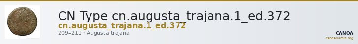 CN Type cn.augusta_trajana.1_ed.372 — CANOA