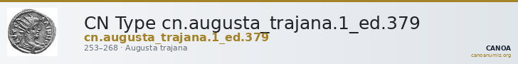 CN Type cn.augusta_trajana.1_ed.379 — CANOA